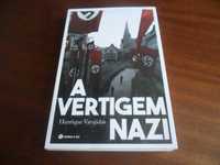 "A Vertigem Nazi" de Henrique Varajidás - 1ª Edição de 2023