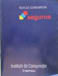 Seguros - - - Guia do Consumidor - - - - - Brochura