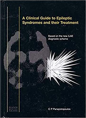 A Clinical Guide to Epileptic Syndromes (Based on the ILAE d. scheme)