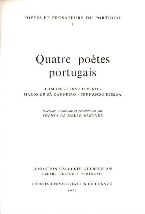 Quatre poètes portugais: Camões, Cesário, Mário de Sá Carneiro, Pessoa