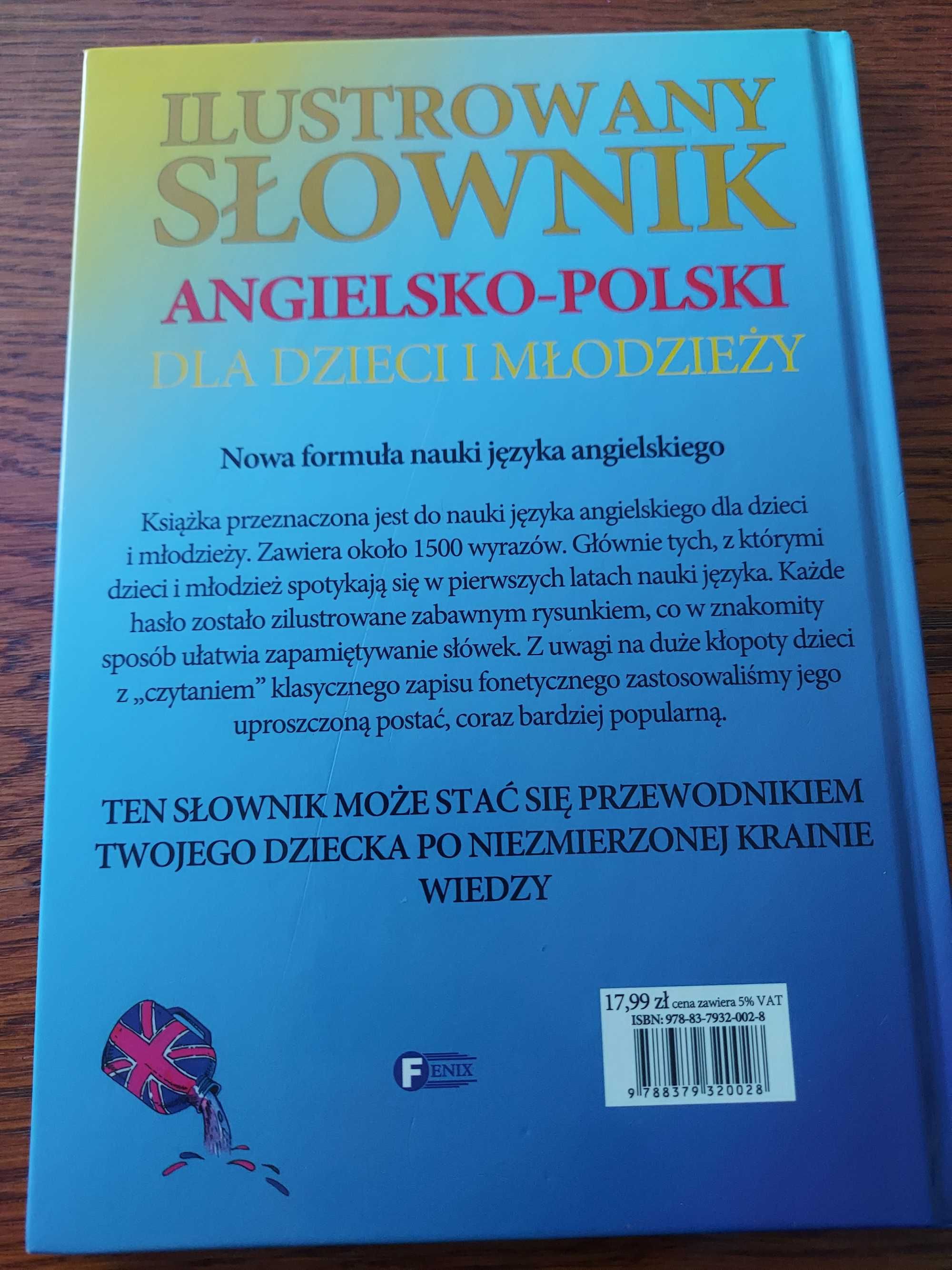 Ilustrowany słownik Angielsko-Polski. Dla dzieci i młodzieży.