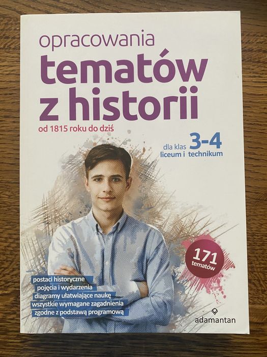 Opracowania tematów z historii. Dla klas 3-4 liceum i technikum