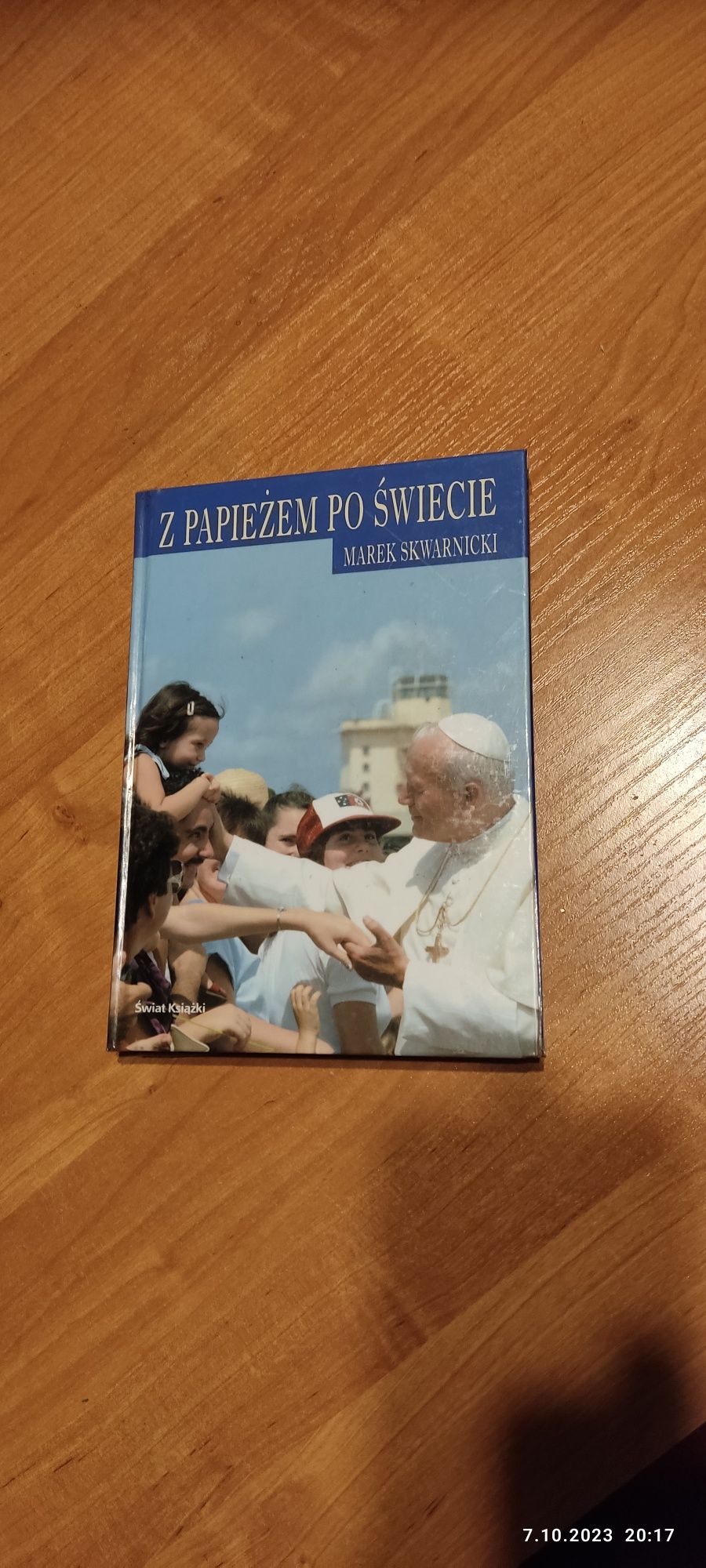 Jan Paweł II Z papieżem po świecie Marek Skwarnicki