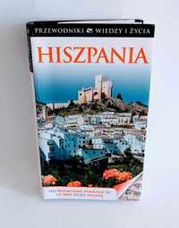 Hiszpania - Przewodnik wiedzy i życia UNIKAT