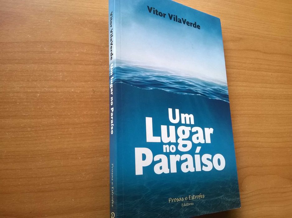 Um Lugar no Paraíso (1.ª ed. Autografada) - Vitor Vila Verde