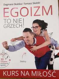 Egoizm to nie grzech