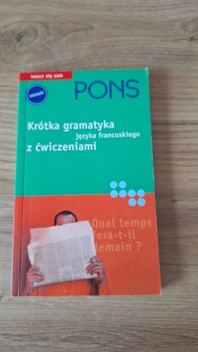 PONS Krótka gramatyka języka francuskiego z ćwiczeniami