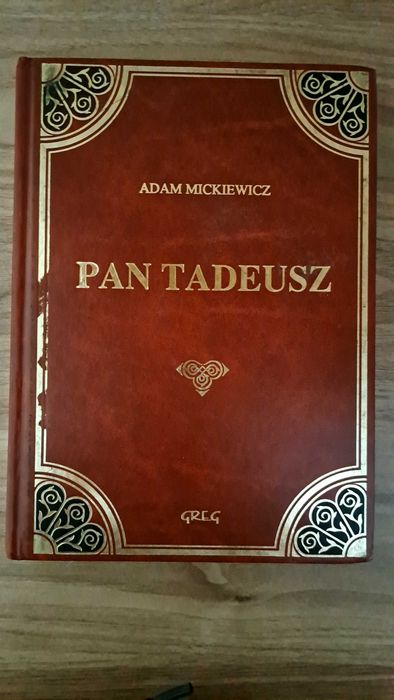 Adam Mickiewicz Pan Tadeusz