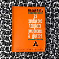 As Mulheres Também Perderam a Guerra - Curzio Malaparte