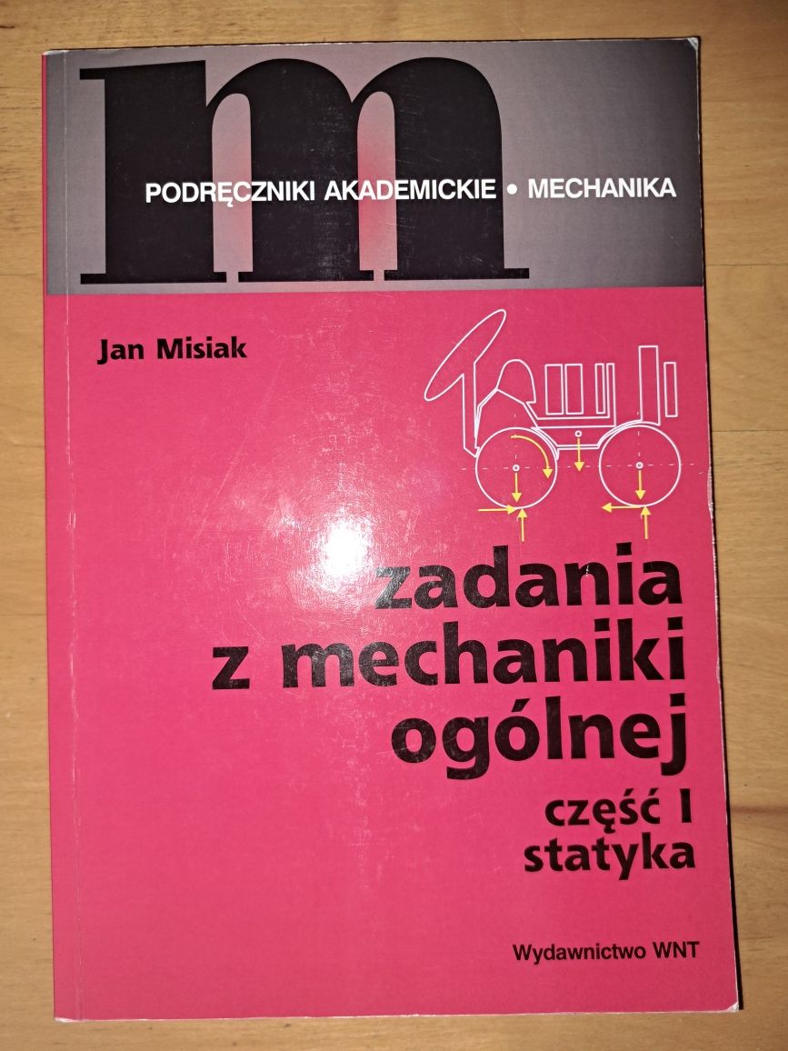 Zadania z mechaniki ogólnej część 1 Statyka Misiak