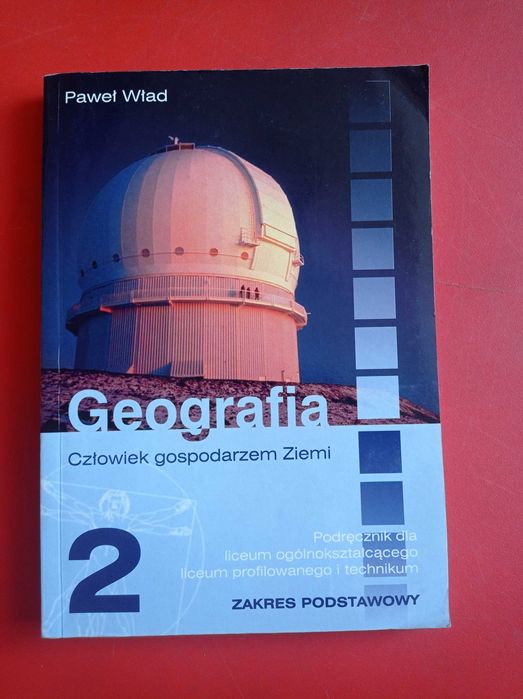 Geografia 2, Człowiek gospodarzem Ziemi, Paweł Wład, zakres podstawowy
