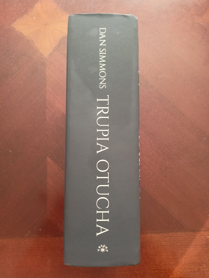 Dan Simmons - Trupia Otucha