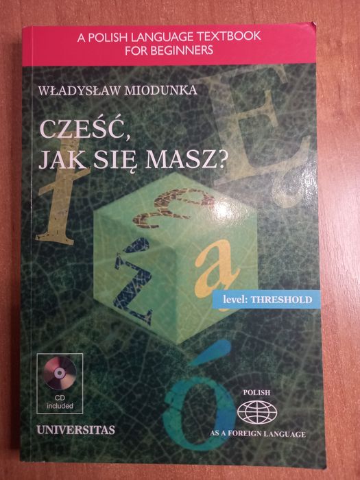 Cześć, jak się masz? Podręcznik do nauki języka polskiego