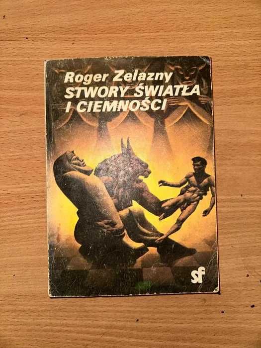 Stwory światła i ciemności - Roger Zelazny Darmowa dostawa