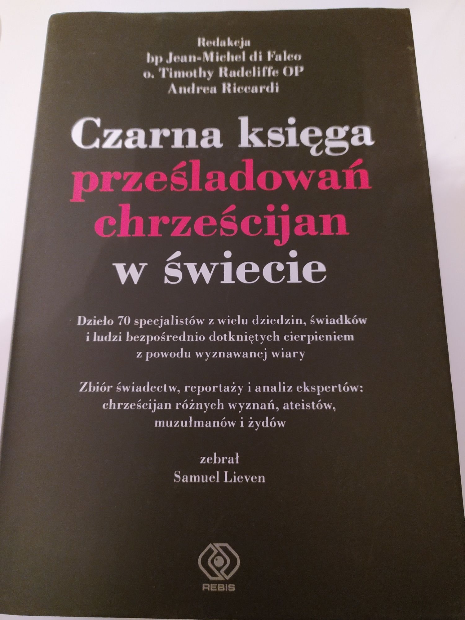 Czarna księga prześladowań chrześcijan w świecie