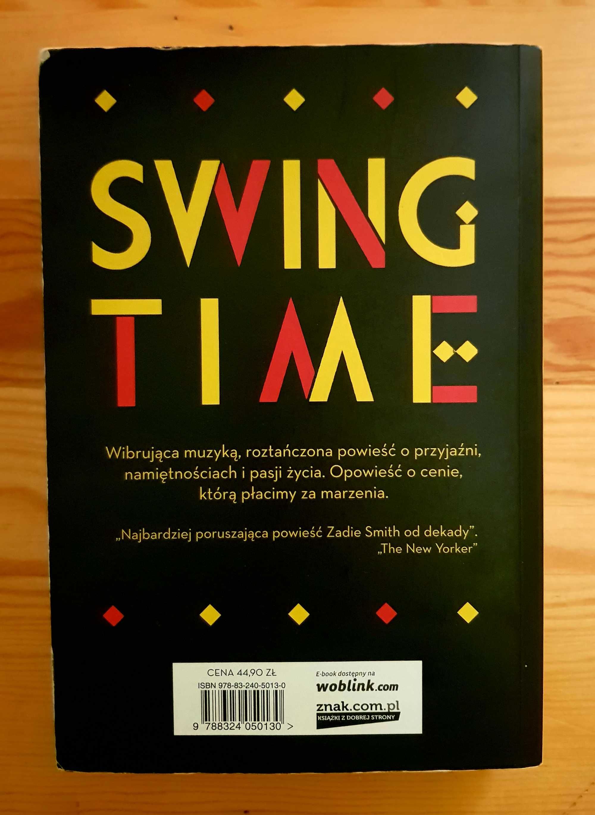 "Swing time" - Zadie Smith