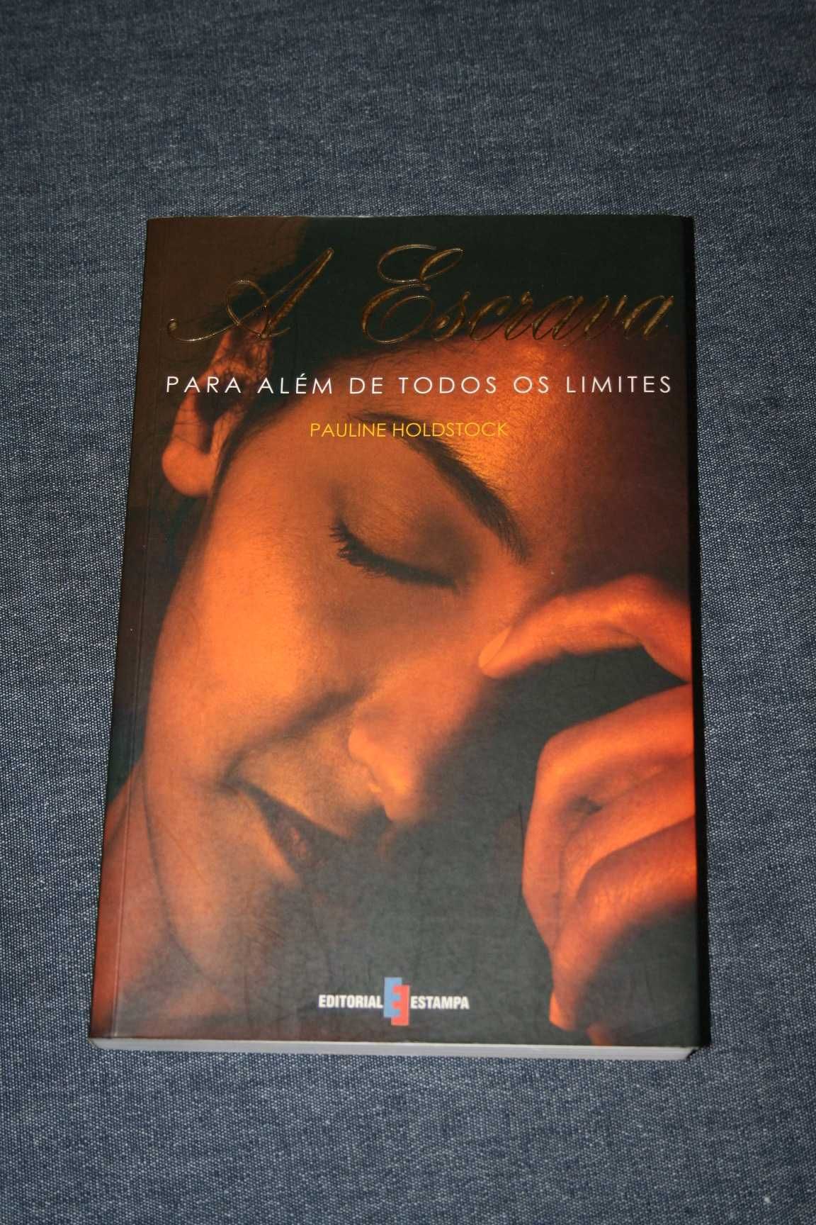[] A Escrava - Pauline Holdstock