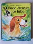 A Grande Aventura de Tufão, de Louise Bellocq