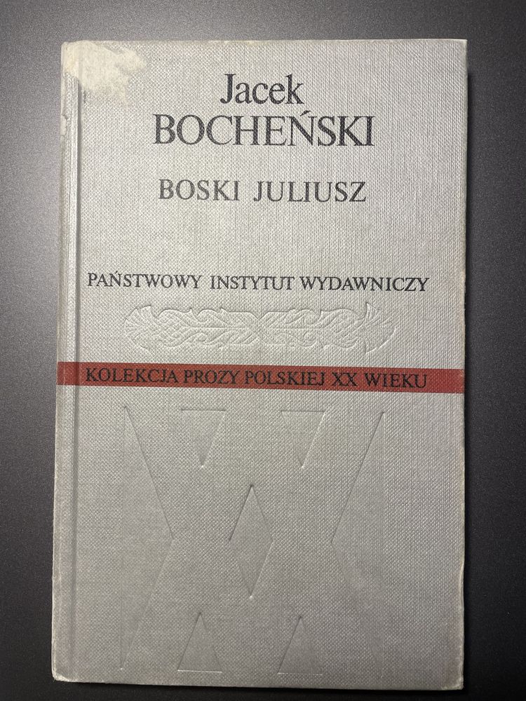 Jacek Bocheński Boski Juliusz Kolekcja prozy XX wieku PIW