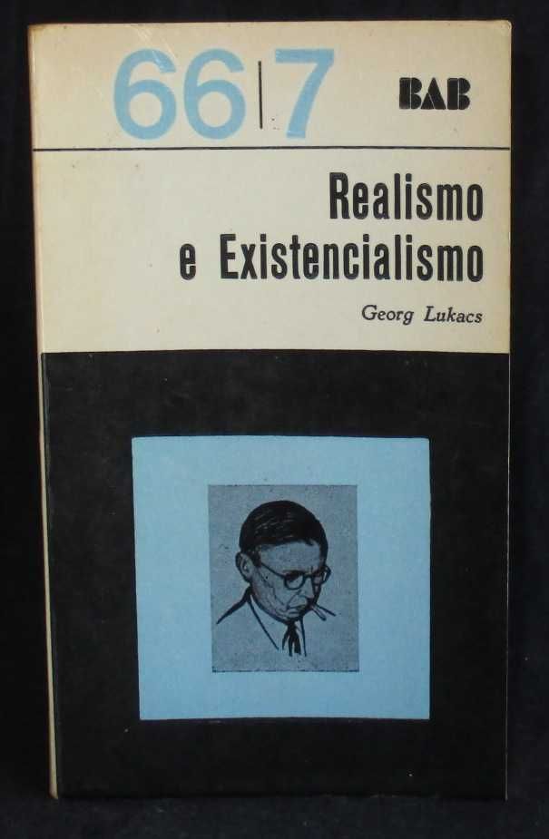 Livro Realismo e Existencialismo Georg Lukacs