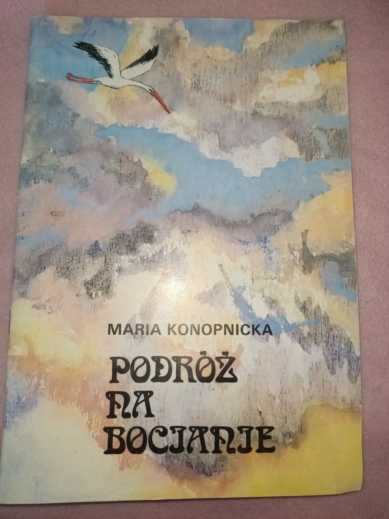 Podróż na bocianie Maria Konopnicka