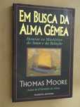 Em Busca da Alma Gémea de Thomas Moore