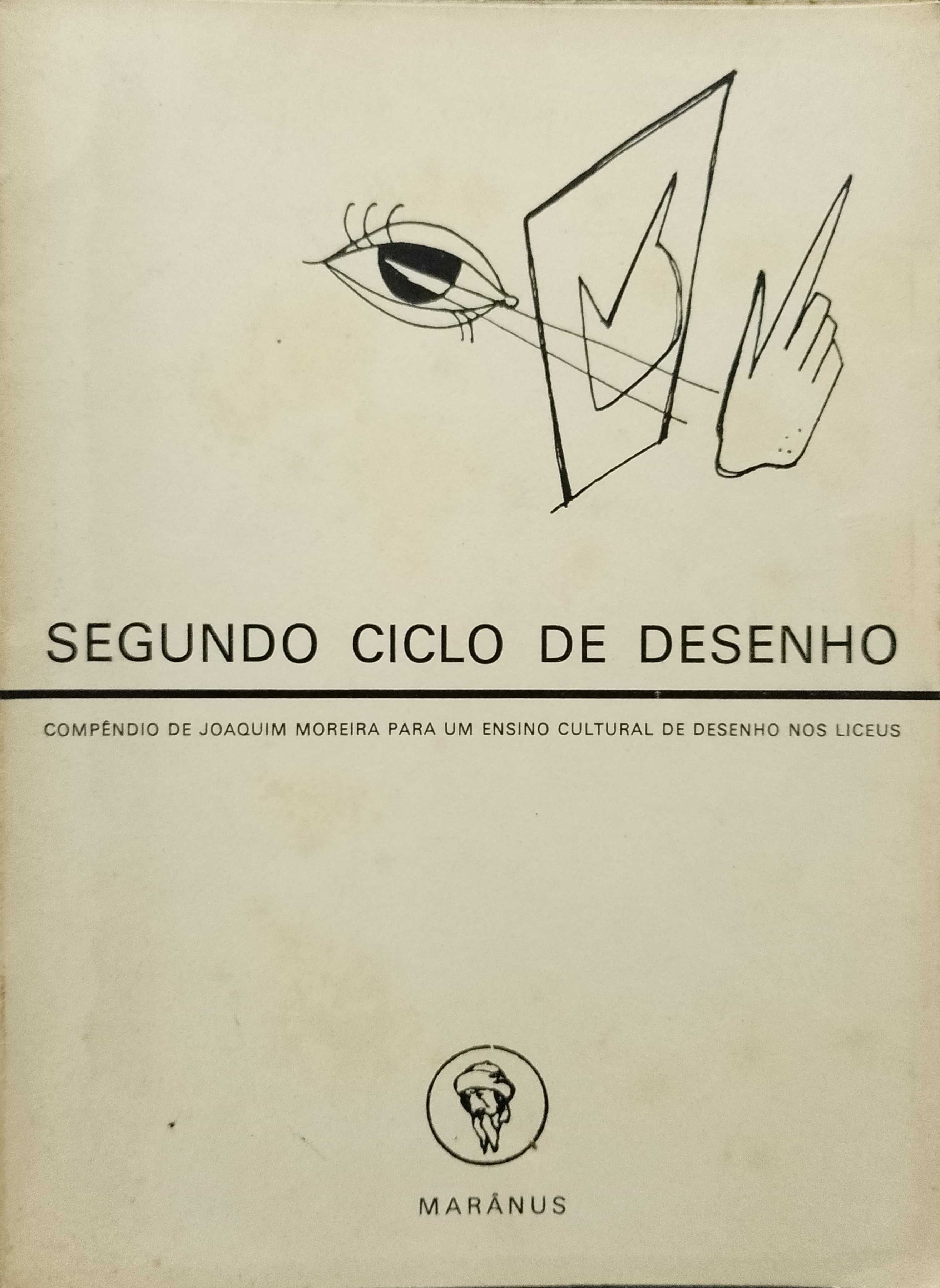 Segundo Ciclo de desenho - Joaquim Moreira