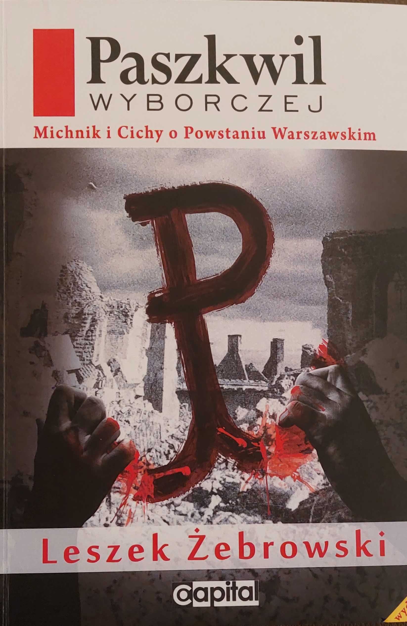 Paszkwil Wyborczej - Leszek Żebrowski