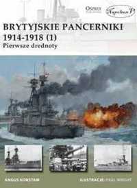 Brytyjskie pancerniki 1914 - 1918 (1) - Angus Konstam