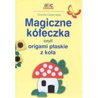 "Чарівні кола"(орігамі) Дорота Дзямська, польською мовою