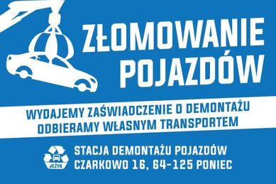 ZŁOMOWANIE POJAZDÓW Kasacja Auto Skup Aut Autozłom Demontaż Auta KAŻDE