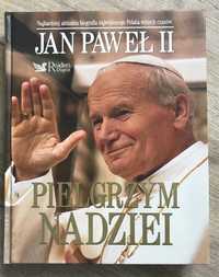 Książka Jan Paweł II Pielgrzym nadziei