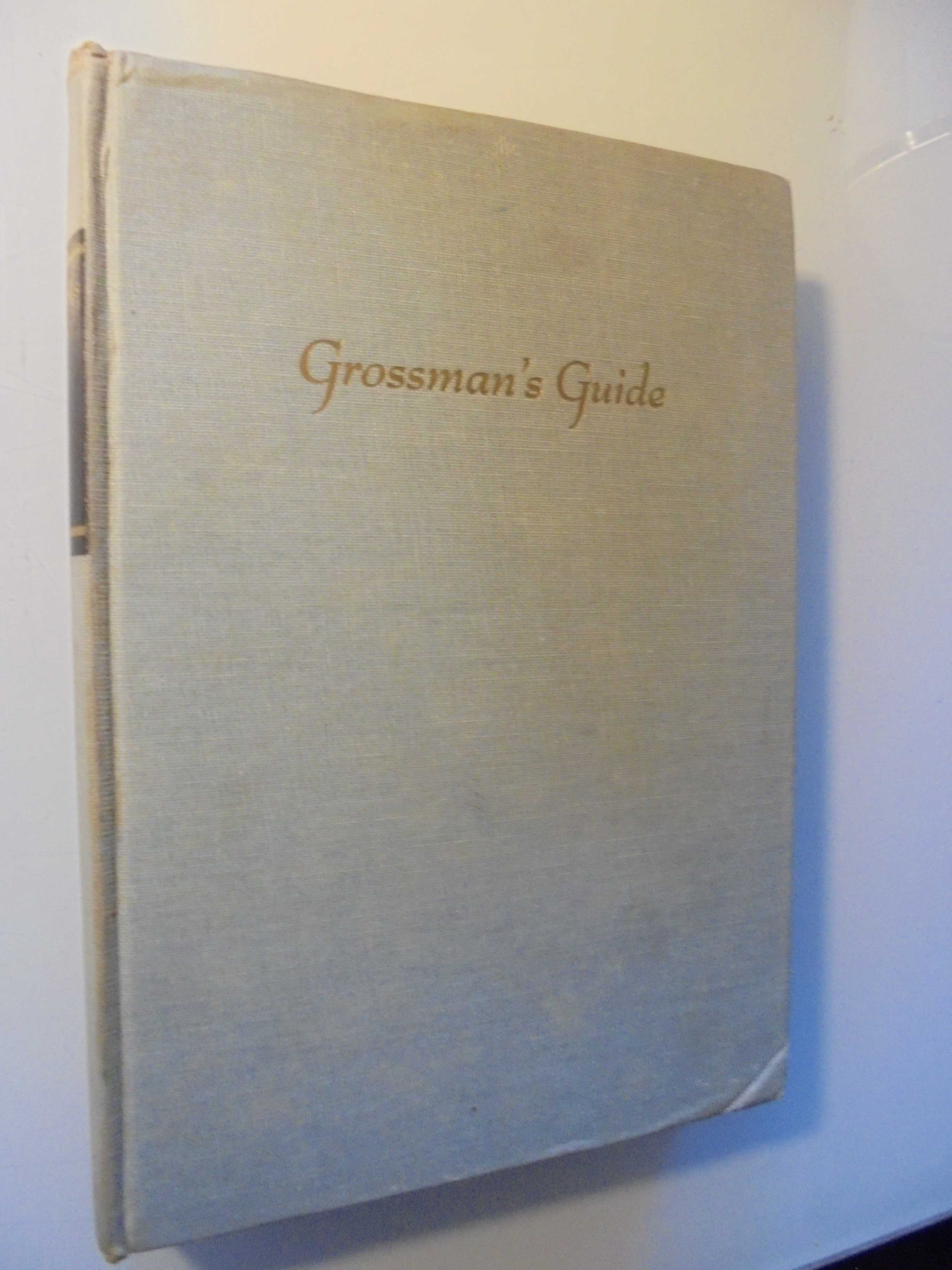 Vinhos-Grossman (Harold);Grossmans´s Guide to Wines,Spirits anda Beers