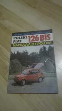 FIAT 126 bis, naprawa zespołów, instrukcja obsługi