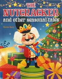 The Nutcracker and other seasonal tales baśnie po angielsku