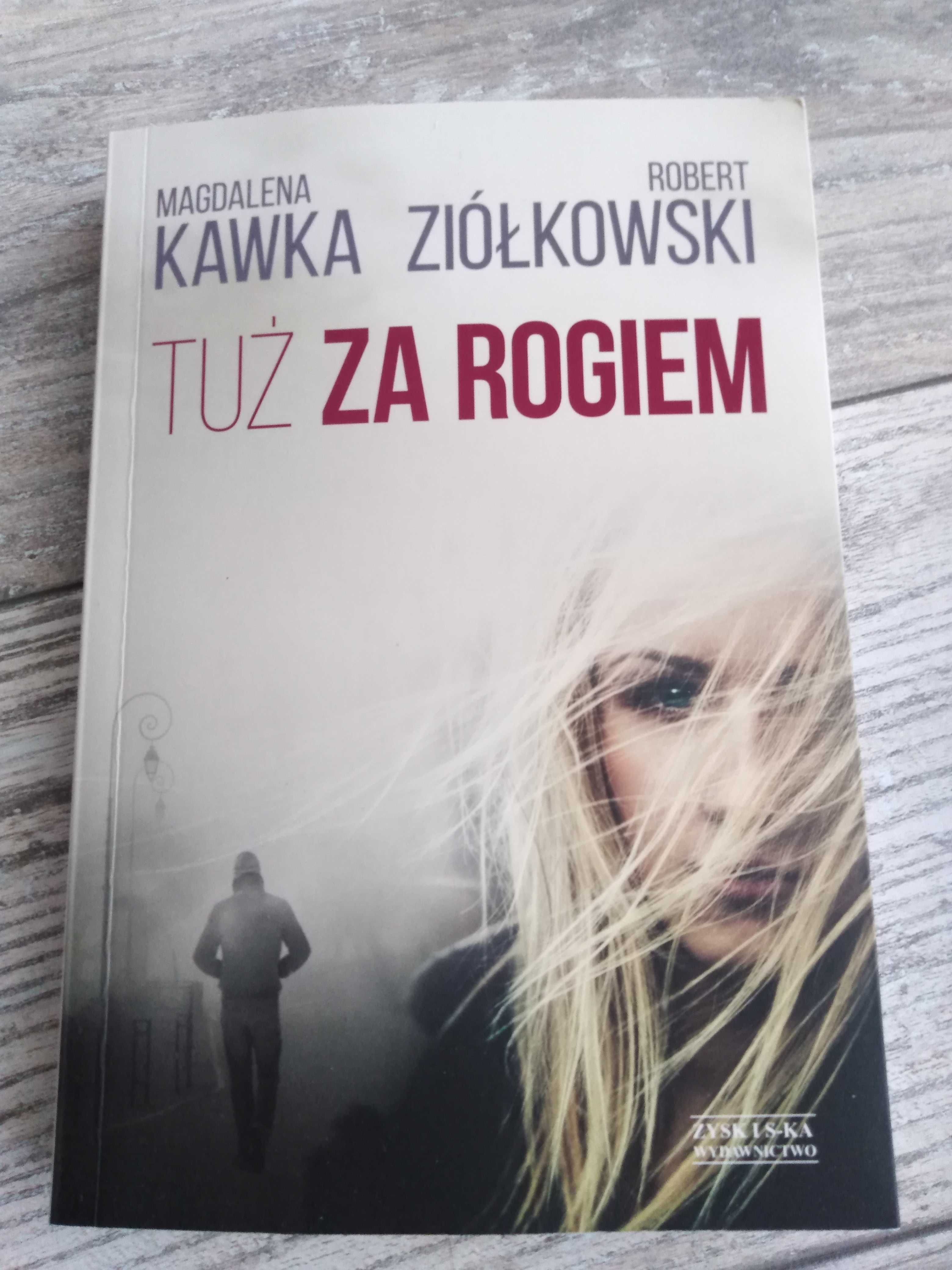 Książka Kawka Magdalena "Tuż za rogiem"