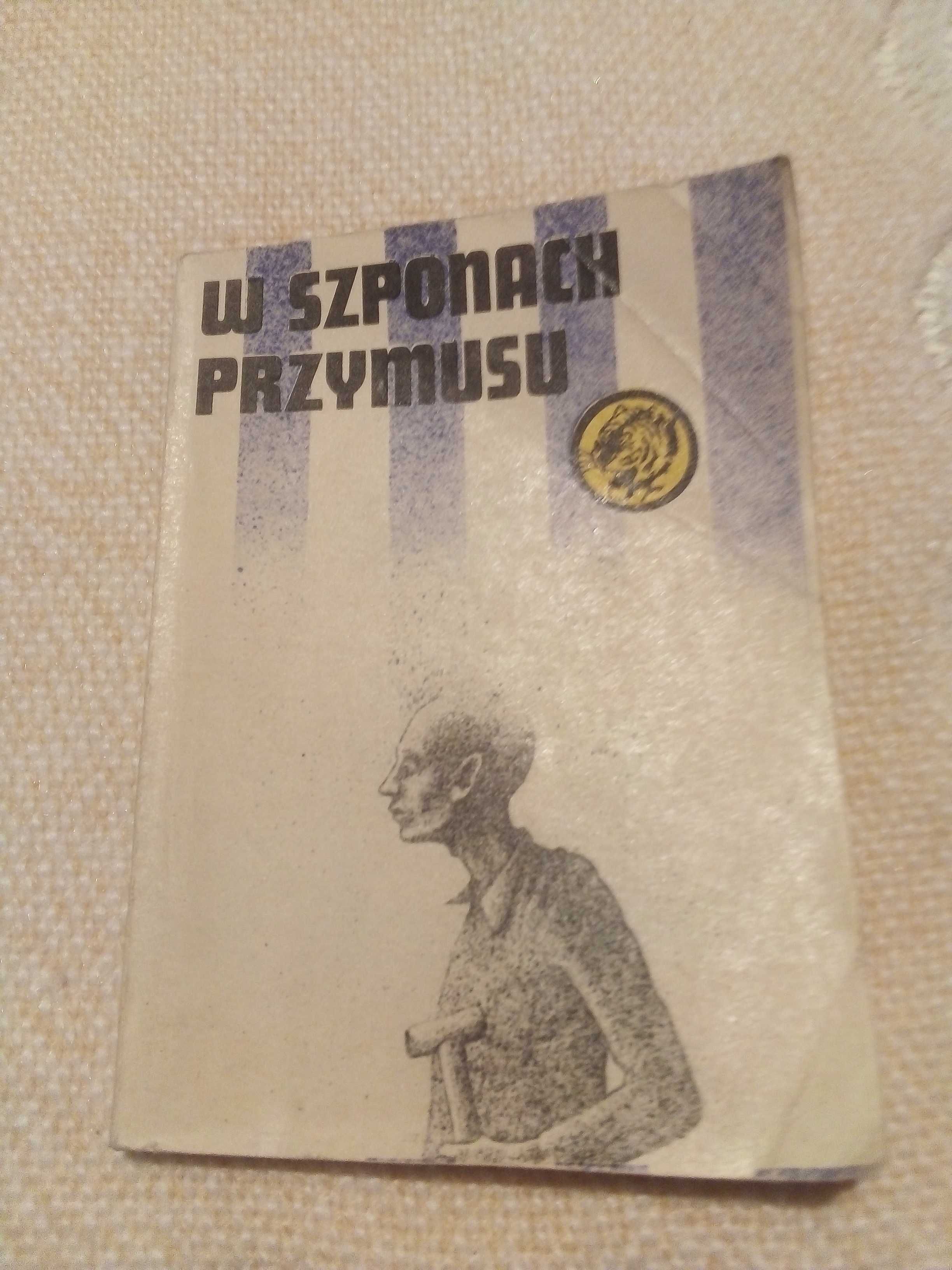 lit. wojenna - seria z tygrysem: Z. Zonik - W Szponach Przymusu