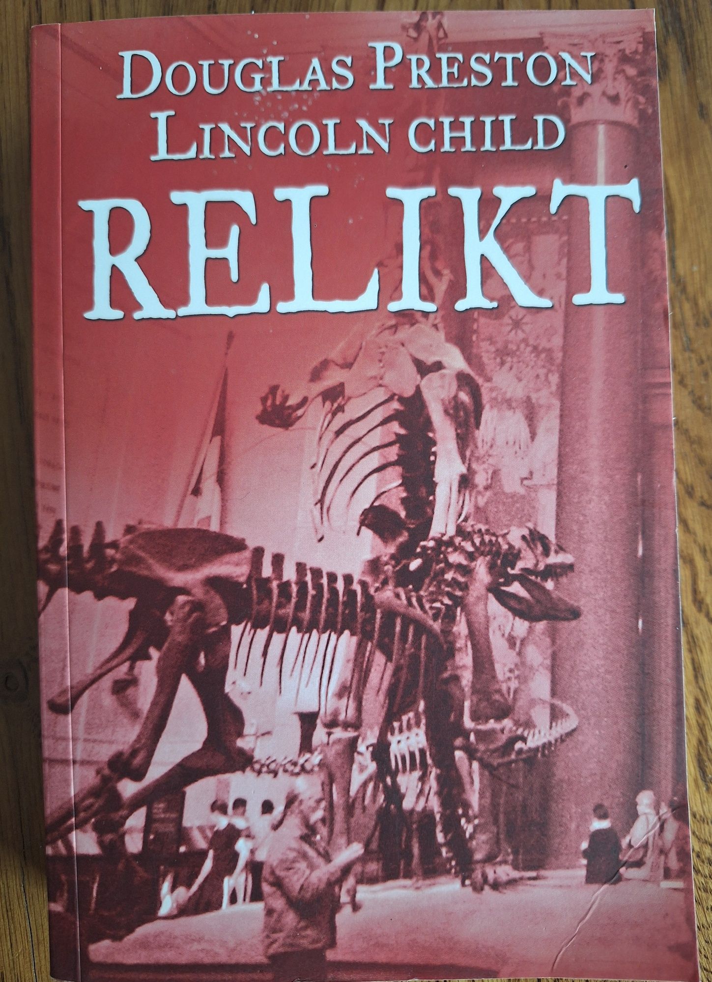 Relikt Douglas Preston Lincoln Child