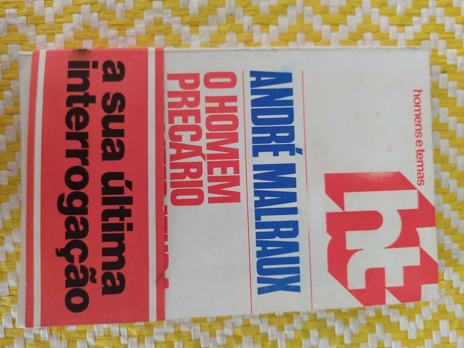 O Homem precário e a literatura 
 André Malraux