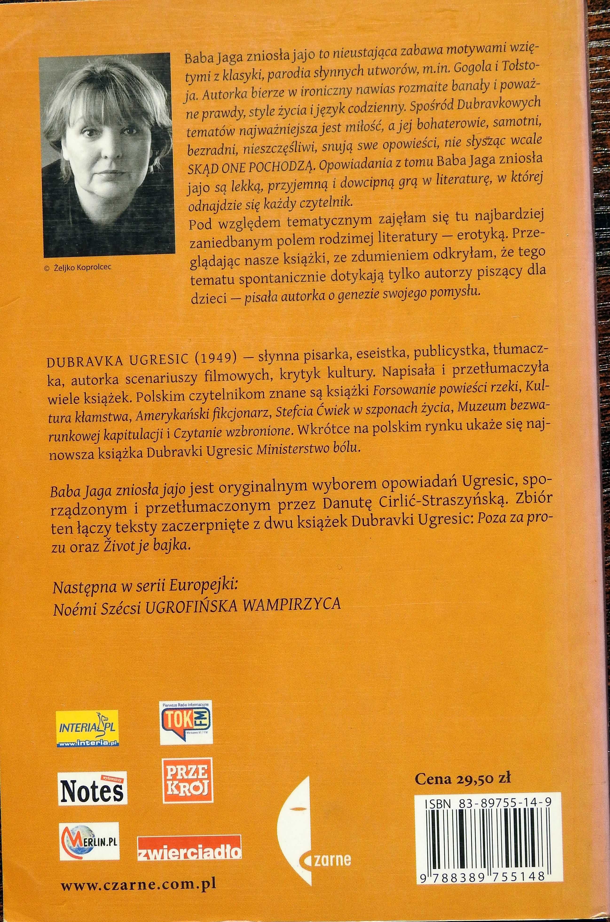 Baba Jaga zniosła jajo Ugresic Dubravka