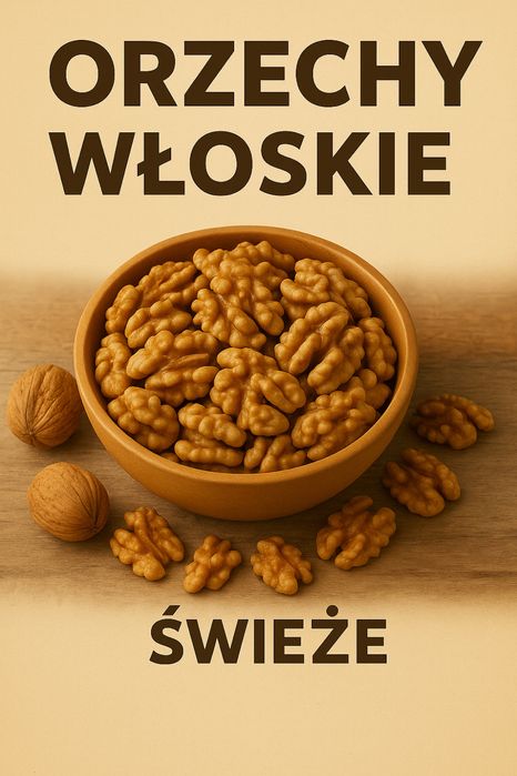Orzechy włoskie swieze