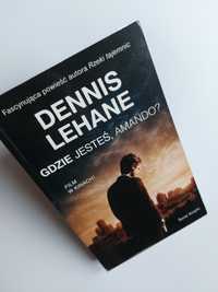 Gdzie jesteś Amando? - Dennis Lehane