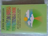 Powrót do swego wewnętrznego domu - John Bradshaw