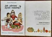 S Witkowska, 'Jak zdrowo żywić rodzinę?" / 'Odżywianie niemowląt i...'