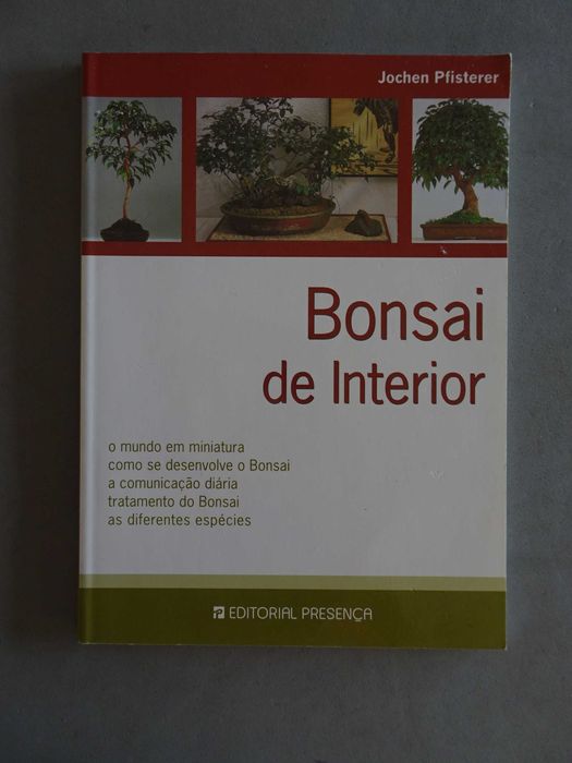 Livro - Jochen Pfisterer Bonsai de Interior