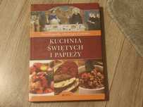Kuchnia świętych i papieży
