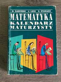 Książka Matematyka Kalendarz Maturzysty Karpiński Lech Stawiarz