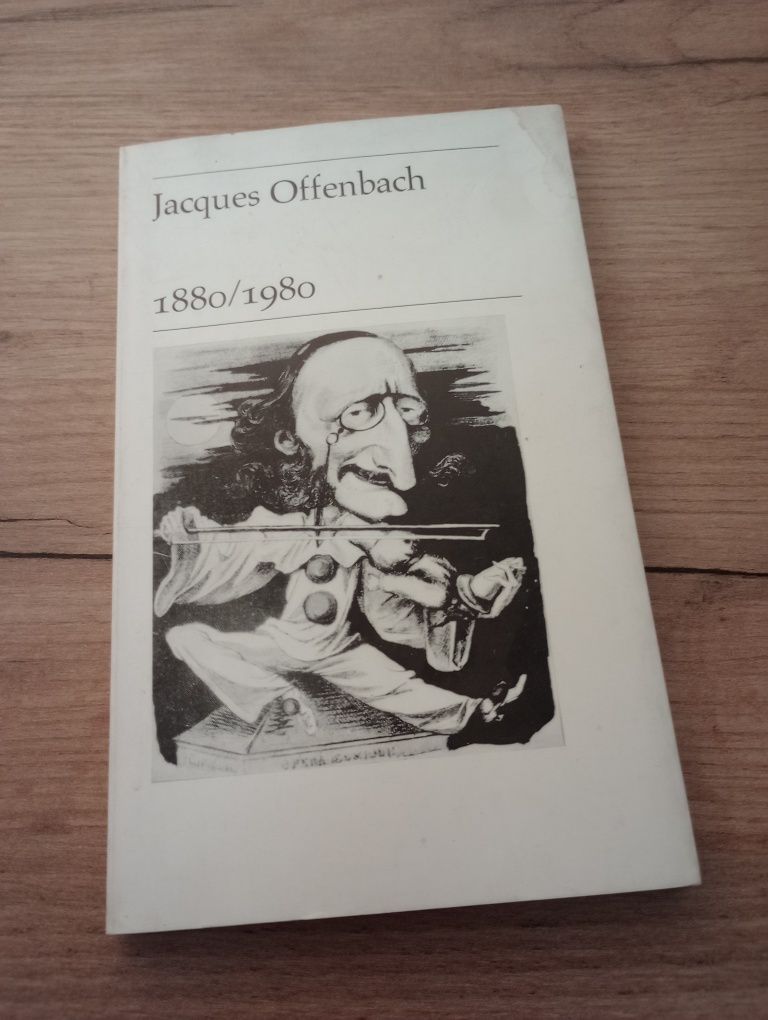 Jacques Offenbach 1880/1980