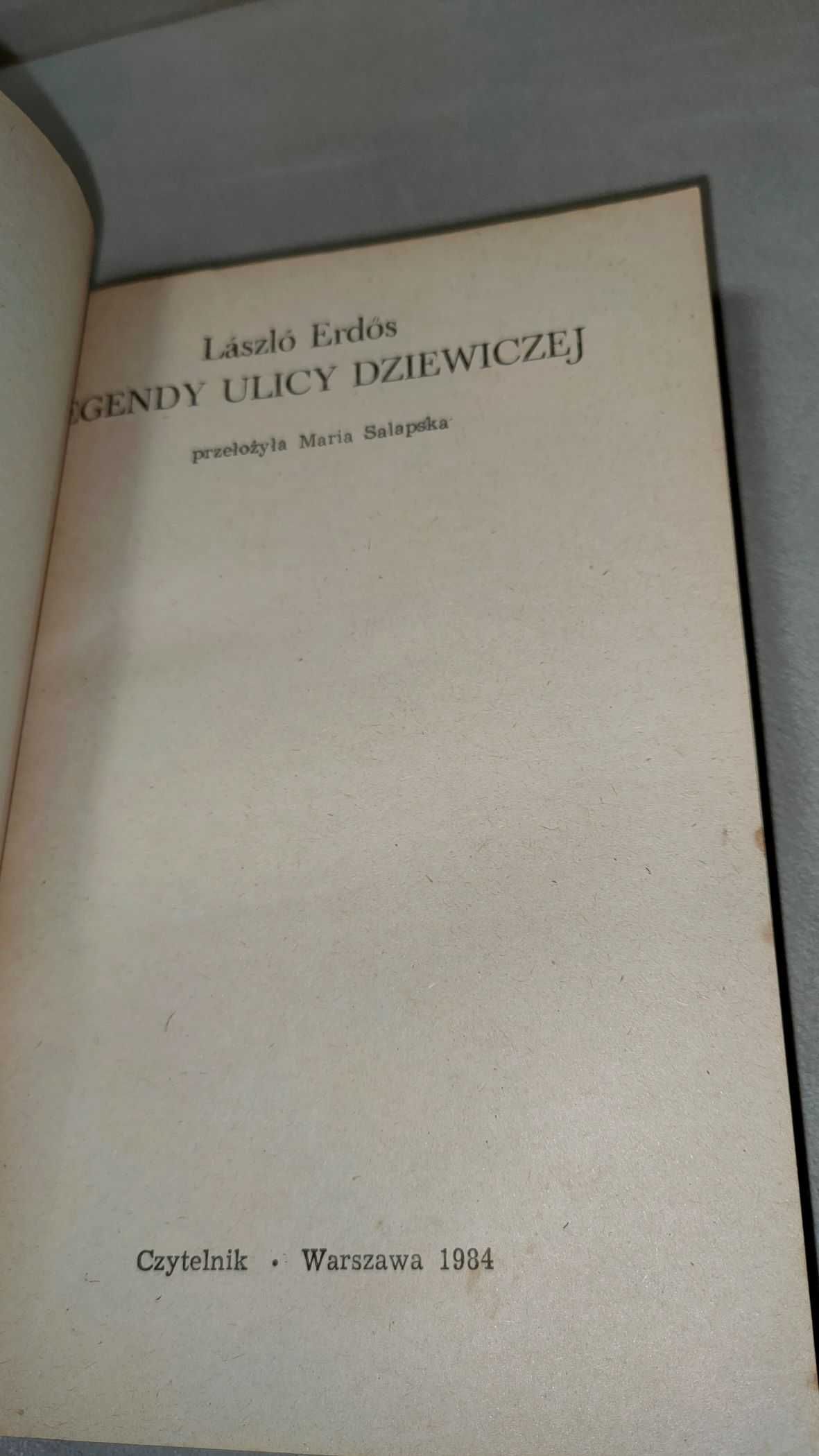 „Legendy ulicy dziewiczej” László Erdös + GRATIS książka