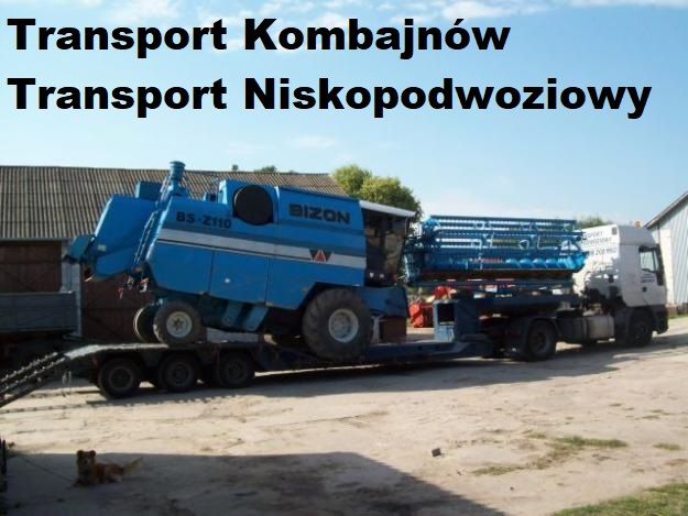 Ponadagabarytowy Transport Maszyn Niskopodwoziowy Rolniczych